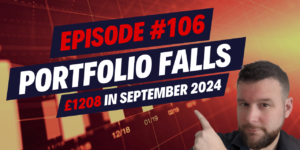 how my stock portfolio lost £1208.90 in september 2024